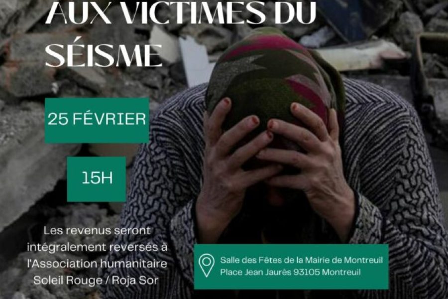 Journée de soutien aux victimes du séisme - Samedi 25 février, 15h, Salle des Fêtes de la Mairie de Montreuil